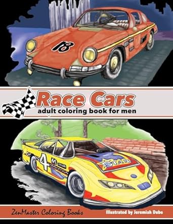 race cars adult coloring book for men mens coloring book of race cars muscle cars and high performance