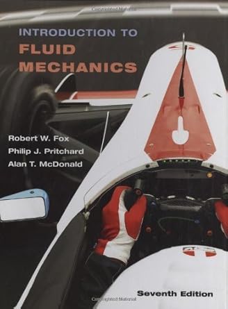 introduction to fluid mechanics for university of california santa barbara 1st edition robert w fox