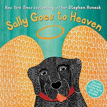 sally goes to heaven 1st edition stephen huneck 1419709690, 978-1419709692