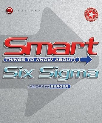 smart things to know about six sigma 1st edition andrew berger 1841124338, 978-1841124339