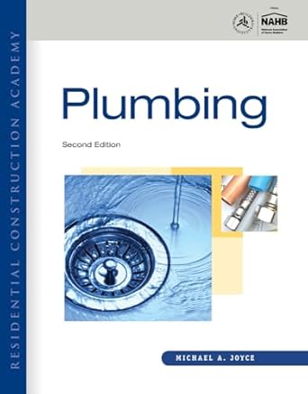 residential construction academy plumbing 1st edition michael joyce ,ray holder 1111307776, 978-1111307776