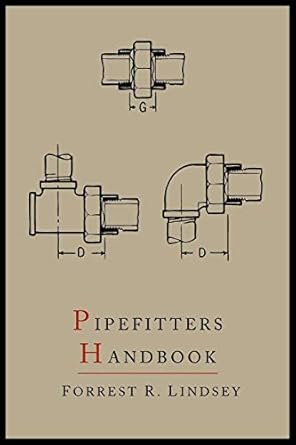 pipefitters handbook second 1st edition forrest r lindsey 1614273294, 978-1614273295