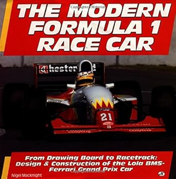 the modern formula 1 car from drawing board to racetrack 1st edition nigel macknight 0879388234,
