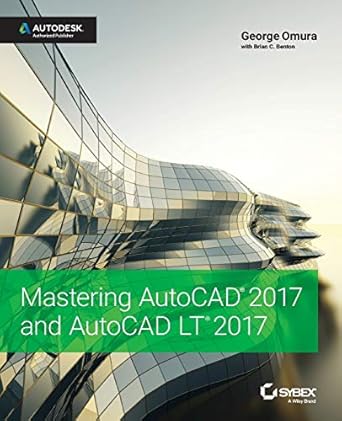 mastering autocad 2017 and autocad lt 2017 1st edition george omura ,brian c benton 1119240050, 978-1119240051