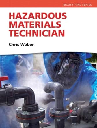 hazardous materials technician 1st edition chris h weber 0131720198, 978-0131720190