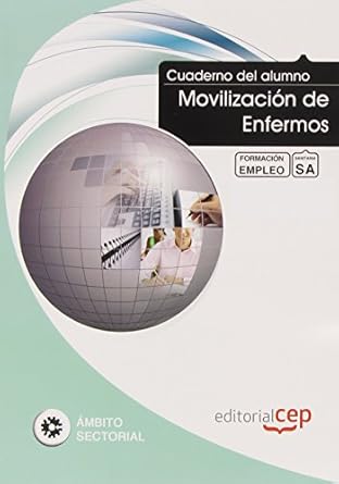 cuaderno del alumno movilizacion de enfermos formacion para el empleo 1st edition sin datos 8468107522,