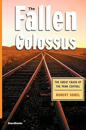the fallen colossus 1st edition robert sobel 1893122883, 978-1893122888
