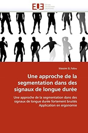 une approche de la segmentation dans des signaux de longue duree une approche de la segmentation dans des