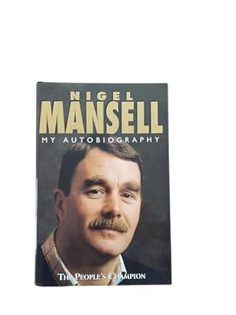 nigel mansell my autobiography 1st edition nigel mansell ,james allen 0002184974, 978-0002184977