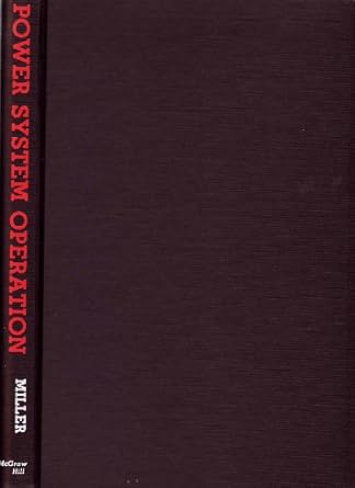 power system operation 1st edition robert h miller 0070419744, 978-0070419742