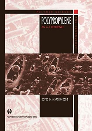 polypropylene an a z reference 1st edition j karger kocsis 0412802007, 978-0412802003