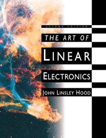 art of linear electronics 1st edition john linsley hood 0750637463, 978-0750637466