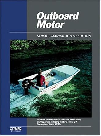 outboard motor service manual service manual/covering motors below 30 horsepower from 1969 1st edition abos