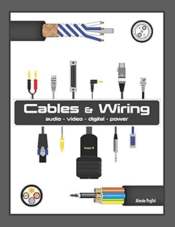 cables and wiring 1st edition alessio puglisi 8893321904, 978-8893321907