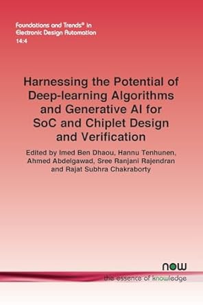 harnessing the potential of deep learning algorithms and generative ai for soc and chiplet design and