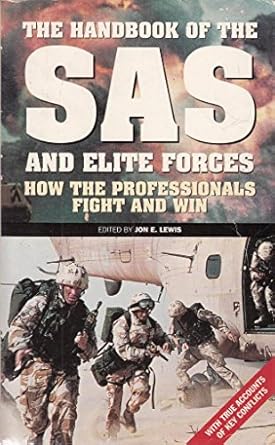handbook of the sas and elite forces 1st edition jon e lewis 1854876759, 978-1854876751