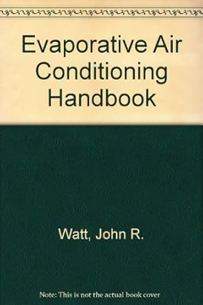 evaporative air conditioning handbook 1st edition john r watt 0881731935, 978-0881731934