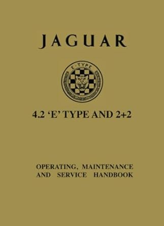 jaguar e type 4 2 2+2 series 1 handbook e131/6 1st edition jaguar land rover limited 1869826388,