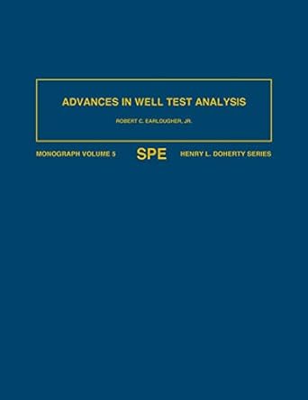 advances in well test analysis 1st edition jr robert c earlougher 0895202042, 978-0895202048