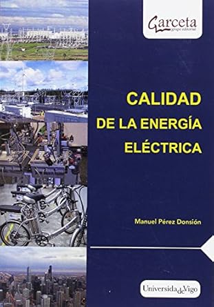 calidad de la energia electrica 1st edition manuel perez donsion 8481587095, 978-8481587098