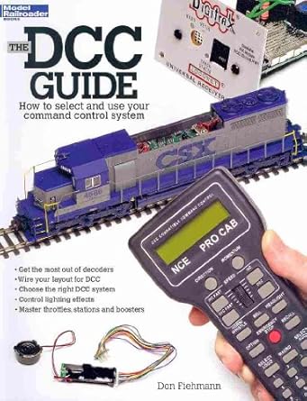 the dcc guide how to select and use your command control system 1st edition don fiehmann 0890246769,