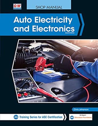 auto electricity and electronics 1st edition chris johanson 1645640752, 978-1645640752