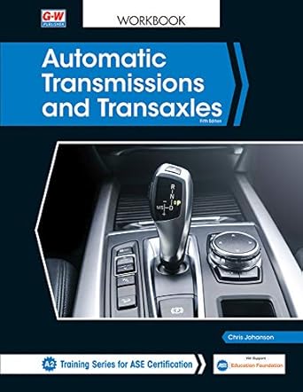 automatic transmissions and transaxles 1st edition chris johanson 164564166x, 978-1645641667