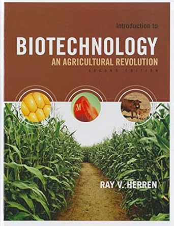 introduction to biotechnology 1st edition ray herren 1435498372, 978-1435498372