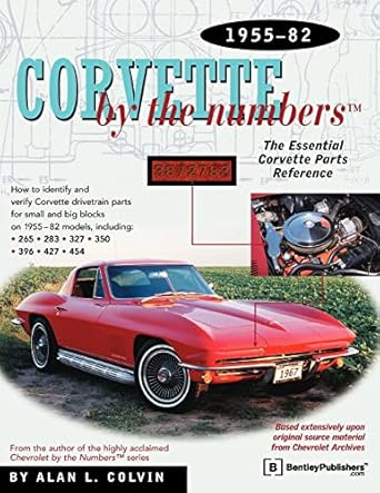 corvette by the numbers 1st edition alan colvin 0837602882, 978-0837602882
