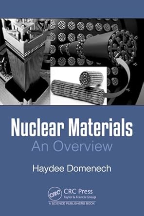 nuclear materials an overview 1st edition haydee domenech 1032353686, 978-1032353685