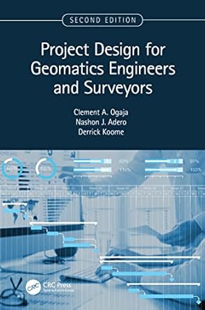 project design for geomatics engineers and surveyors 1st edition clement ogaja ,nashon adero ,derrick koome