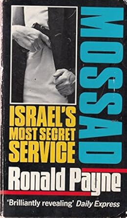 mossad israels most secret service 1st edition ronald payne 0552133116, 978-0552133111