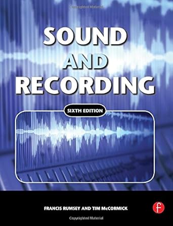 sound and recording 1st edition francis rumsey ,tim mccormick ,tim mccormick 0240521633, 978-0240521633
