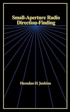 small aperture radio direction finding 1st edition herndon h jenkins 0890064202, 978-0890064207