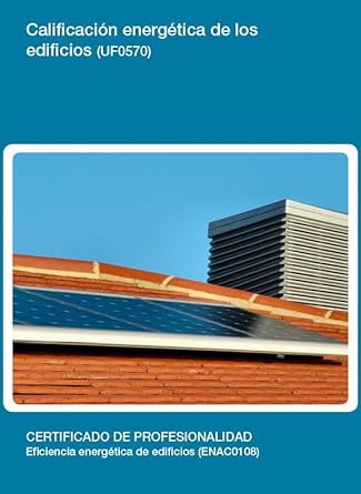 calificacion energetica de los edificios 1st edition angela martinez lago 8416424284, 978-8416424283