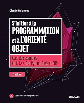 sinitier a la programmation et a loriente objet 1st edition claude delannoy 2212118260, 978-2212118261