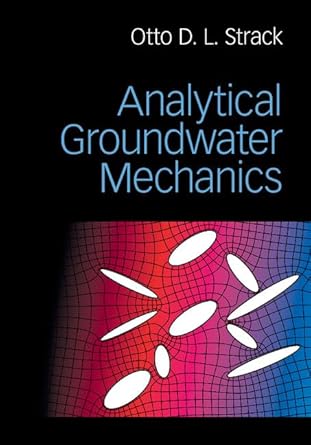 analytical groundwater mechanics 1st edition otto d l strack 1107148839, 978-1107148833