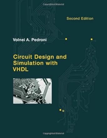 circuit design and simulation with vhdl 1st edition volnei a pedroni 0262014335, 978-0262014335