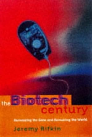 the biotech century 1st edition jeremy rifkin 057506658x, 978-0575066588