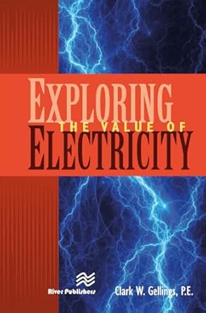 exploring the value of electricity 1st edition p e gellings 8770229341, 978-8770229340
