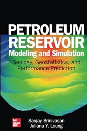 petroleum reservoir modeling and simulation geology geostatistics and performance prediction 1st edition