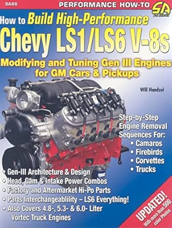 how to build high perf chevy ls1/ls6 1st edition will handzel 193249488x, 978-1932494884