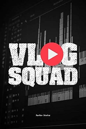 vlog squad a planner for vloggers and influencers 1st edition zenzen studios 1729199038, 978-1729199039