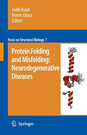 protein folding and misfolding neurodegenerative diseases 1st edition judit ovadi ,ferenc orosz 9048181275,
