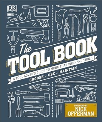 the tool book a tool lovers guide to over 200 hand tools 1st edition phil davy ,nick offerman 1465468544,