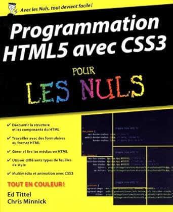 programmation html5 avec css3 pour les nuls 1st edition ed tittel ,chris minnick ,denis duplan ,stephane