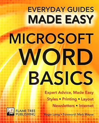 microsoft word basics expert advice made easy 1st edition roger laing ,rob hawkins ,mark mayne 1783613904,