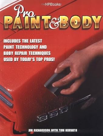 pro paint and body 1st edition jim richardson 1557883947, 978-1557883940