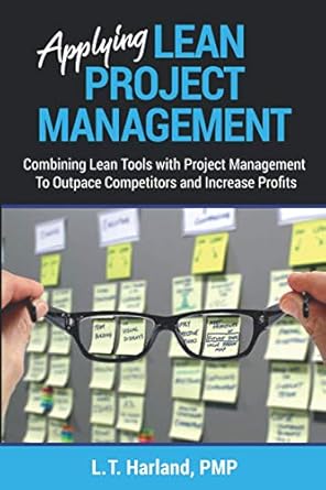 applying lean project management combining lean tools with project management to outpace competitors and