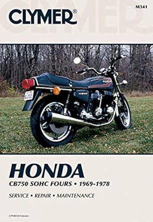 clymer honda cb750 sohc fours 1969 1978 maintenance troubleshooting repair 1st edition penton staff